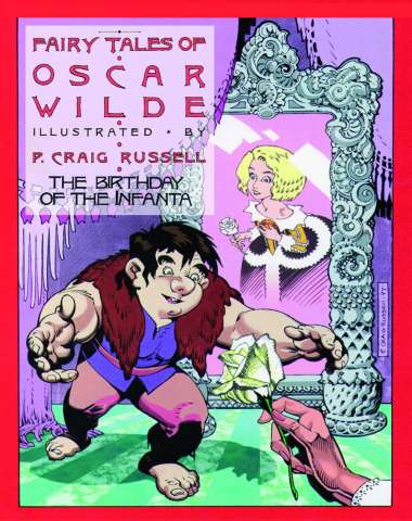 The Fairy Tales of Oscar Wilde Vol. 3: The Birthday of the Infanta