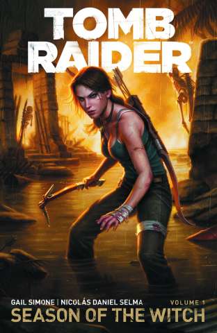 Tomb Raider Vol. 1: Season of the Witch