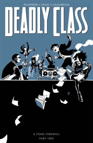 Deadly Class Vol. 12: A Fond Farewell, Part 2