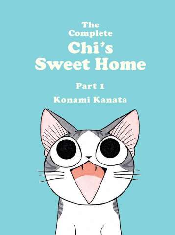 The Complete Chi's Sweet Home Vol. 1