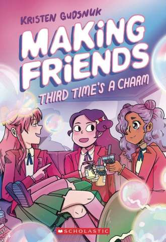 Making Friends Vol. 3: Third Time's a Charm