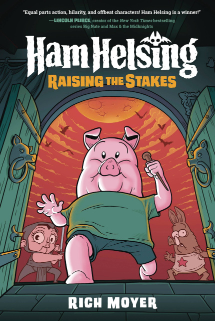 Ham Helsing Vol. 3: Raising the Stakes