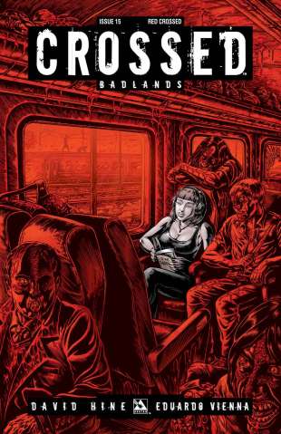 Crossed: Badlands #15 (Red Crossed Cover)