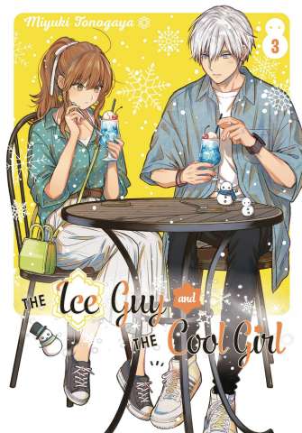 The Ice Guy and the Cool Girl Vol. 3