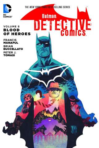 Detective Comics Vol. 8: Blood of Heroes