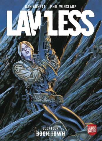 Lawless Book 4: Boom Town