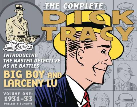 The Complete Dick Tracy Vol. 1: 1931-1933