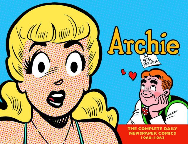 Archie: The Complete Daily Newspaper Comics Vol. 2: 1960-1963
