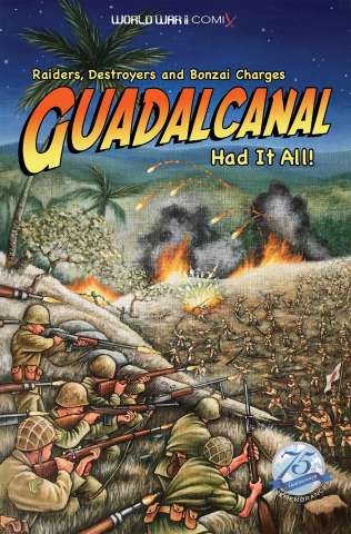 World War II Comix: Guadalcanal Had It All!