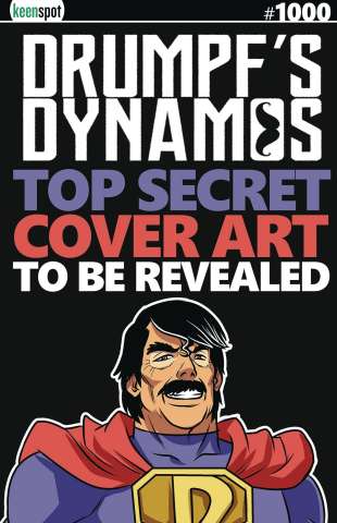 Drumpf's Dynamos #1000 (1990s Retro Cover)