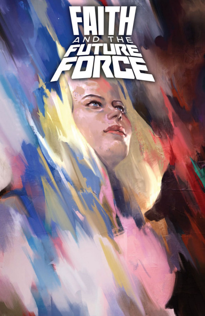 Faith and the Future Force #1 (Djurdjevic Cover)