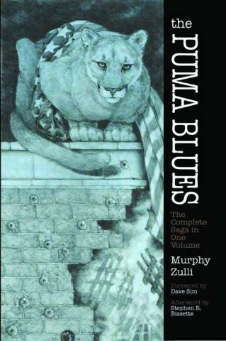 The Puma Blues: The Complete Saga in One Volume