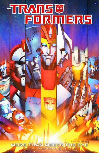 The Transformers: More Than Meets the Eye Vol. 3