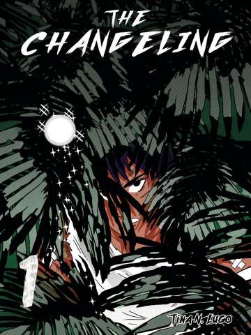The Changeling Vol. 1