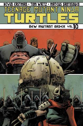 Teenage Mutant Ninja Turtles Vol. 10: New Mutant Order