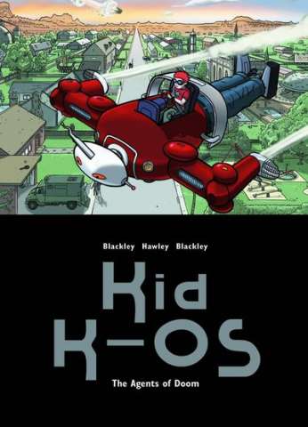 Kid K-OS Vol. 1: Agents of Doom
