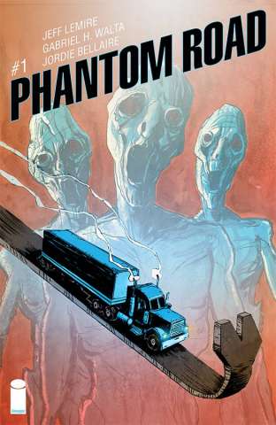 Phantom Road #1 (Lemire Cover)
