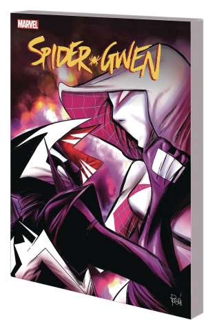 Spider-Gwen Vol. 6: The Life and Times of Gwen Stacy