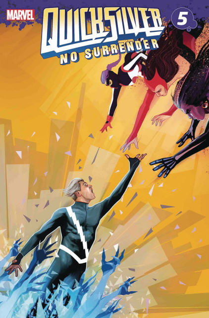 Quicksilver: No Surrender #5