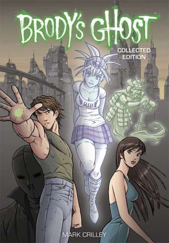 Brody's Ghost (Collected Edition)