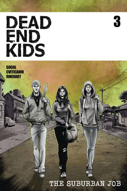 Dead End Kids: The Suburban Job #3 (Madd Cover)