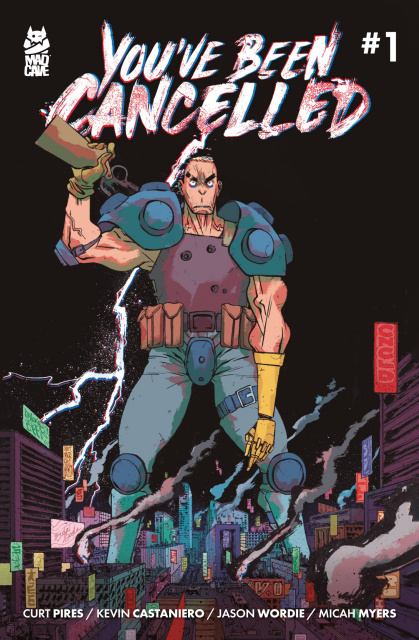 You've Been Cancelled #1 (Castaniero Cover)