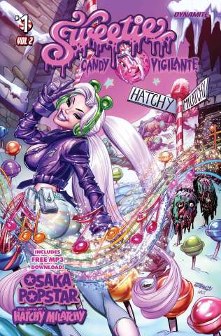 Sweetie: Candy Vigilante #1 (Zornow Hatchy Milatchy Cover)