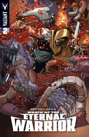 Wrath of the Eternal Warrior #2 (Lafuente Cover)