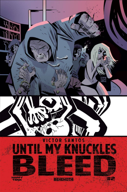 Until My Knuckles Bleed #2 (Santos Cover)