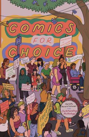Comics For Choice (2nd Edition)