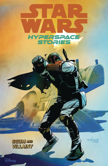 Star Wars: Hyperspace Stories Vol. 2: Scum and Villainy