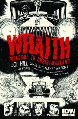 Wraith: Welcome To Christmasland #1 (2nd Printing)
