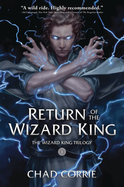 Return of the Wizard King Vol. 1