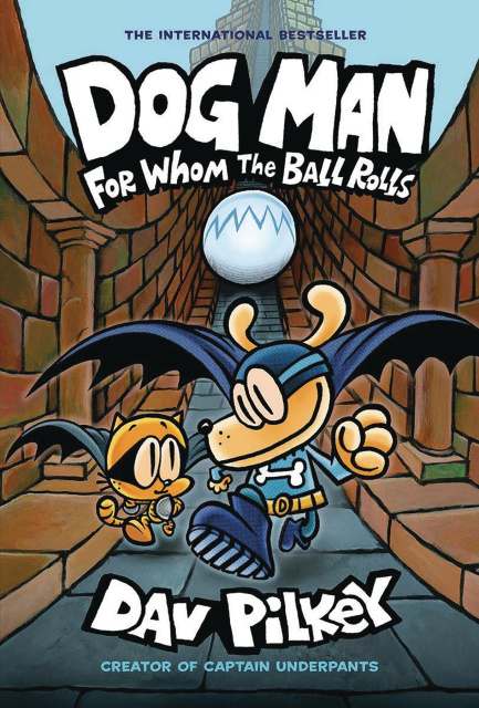 Dog Man Vol. 7: For Whom the Ball Rolls