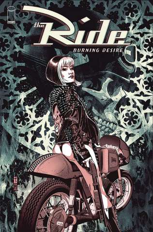 The Ride: Burning Desire #4 (Coker Cover)