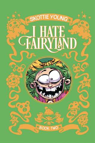 I Hate Fairyland Vol. 2 (Deluxe Edition)