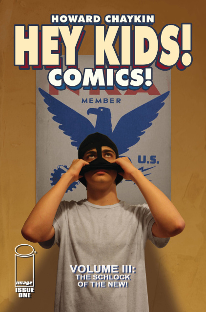 Hey Kids! Comics III: Schlock of the New #1