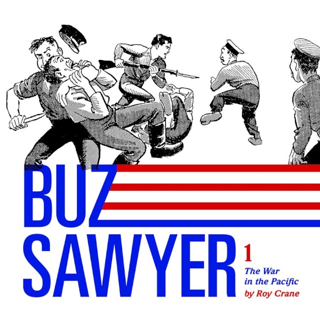 Buz Sawyer Vol. 1: The War in the Pacific
