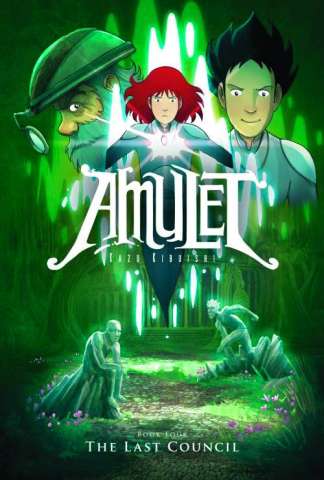 Amulet Vol. 4: Last Council
