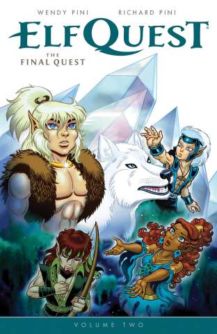 ElfQuest: The Final Quest Vol. 2