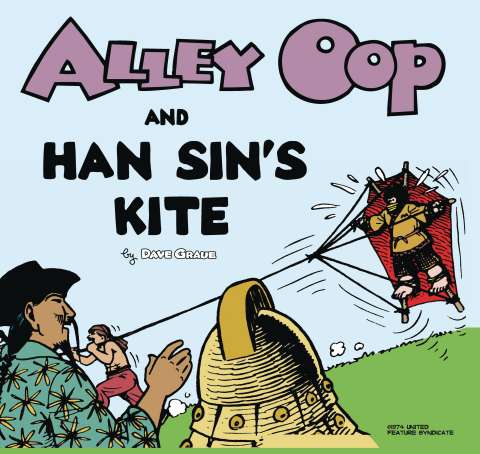 Alley Oop and Han Sin's Kite
