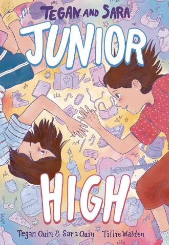Tegan and Sara Vol. 1: Junior High