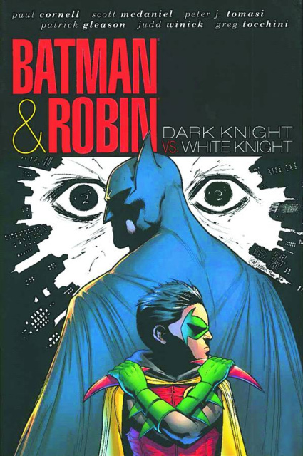 Batman & Robin: White Knight vs. Dark Knight