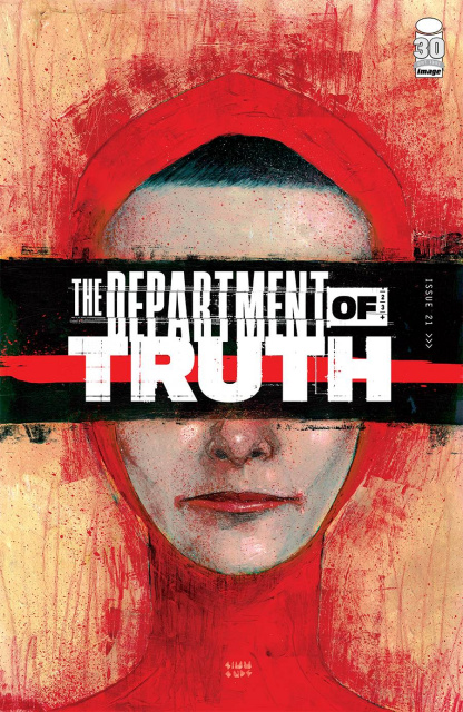 The Department of Truth #21 (50 Copy Simmonds Cover)