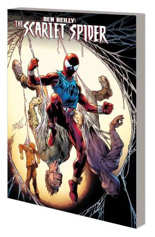 Ben Reilly: The Scarlet Spider Vol. 1: Back in the Hood