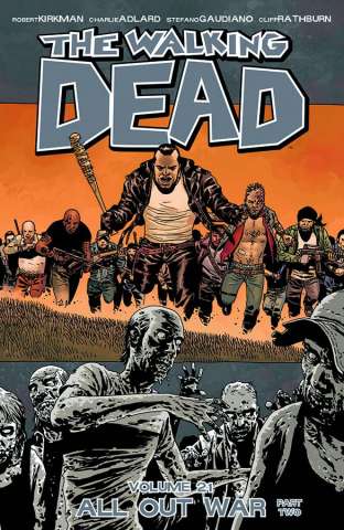 The Walking Dead Vol. 21: All Out War, Part 2