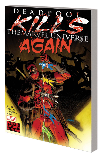 Deadpool Kills the Marvel Universe Again