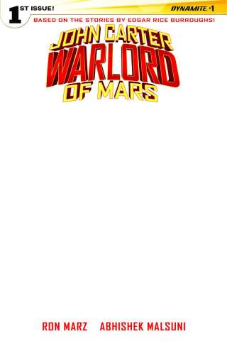 John Carter: Warlord of Mars #1 (Blank Authentix Cover)
