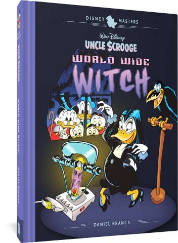Disney Masters Vol. 24: Uncle Scrooge and the World Wide Witch