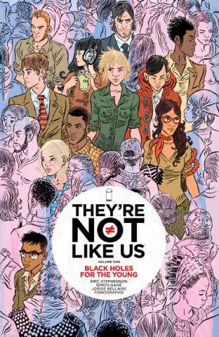 They're Not Like Us Vol. 1: Black Holes for the Young